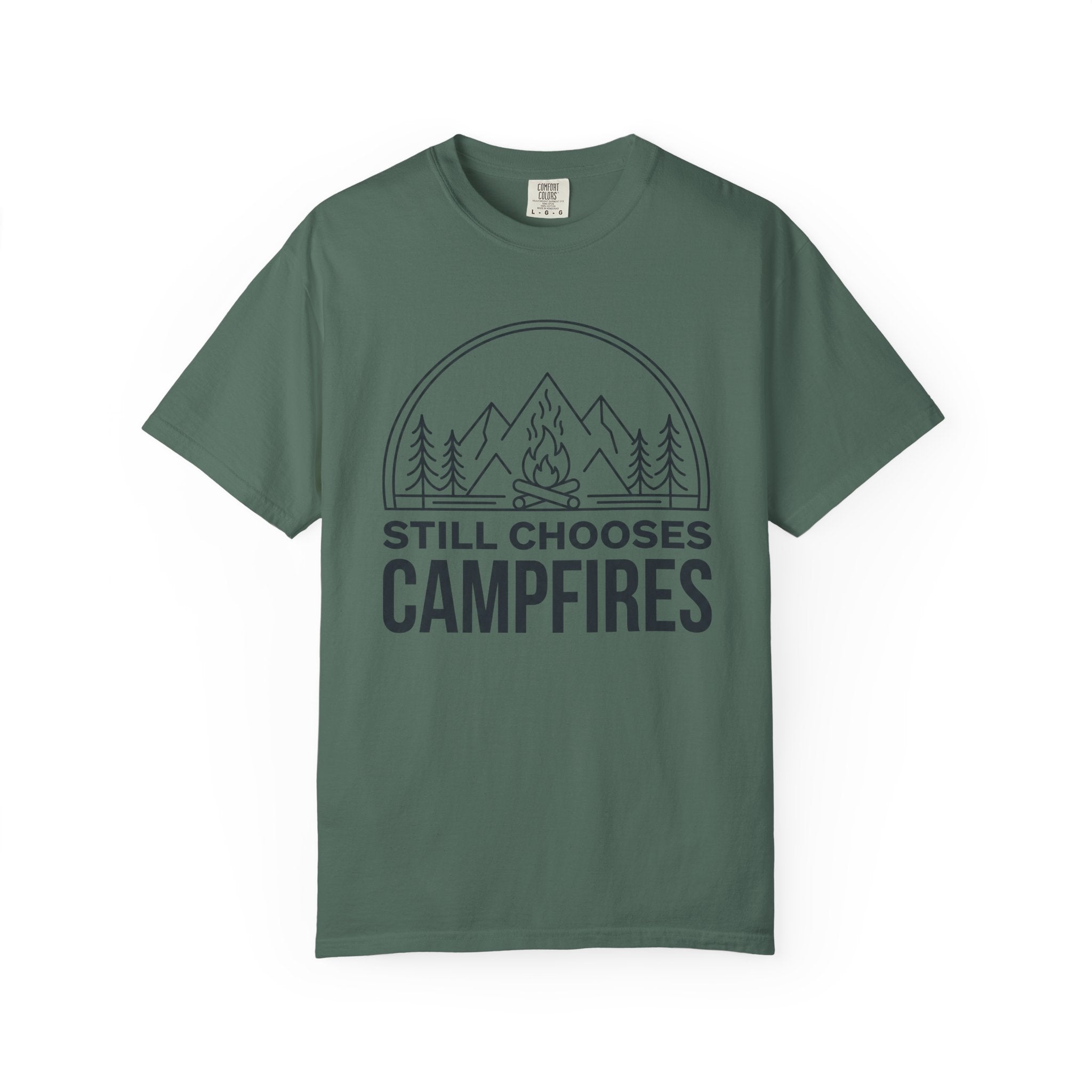 Still Chooses Campfires T-Shirt