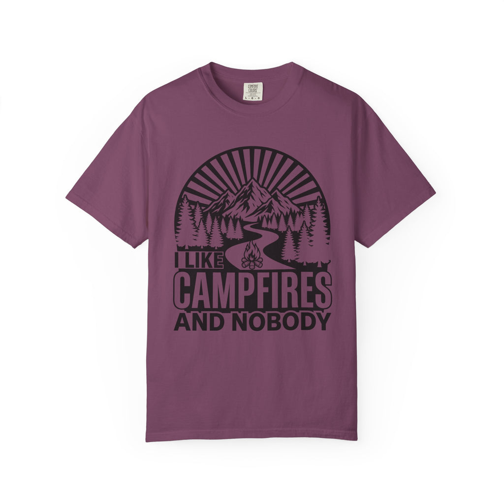 I Like Campfires And Nobody T-Shirt