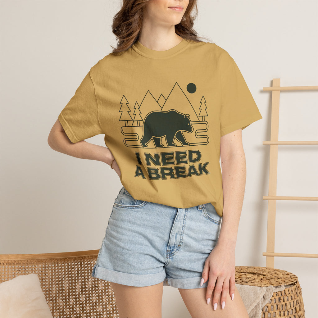 I Need A Break T-Shirt