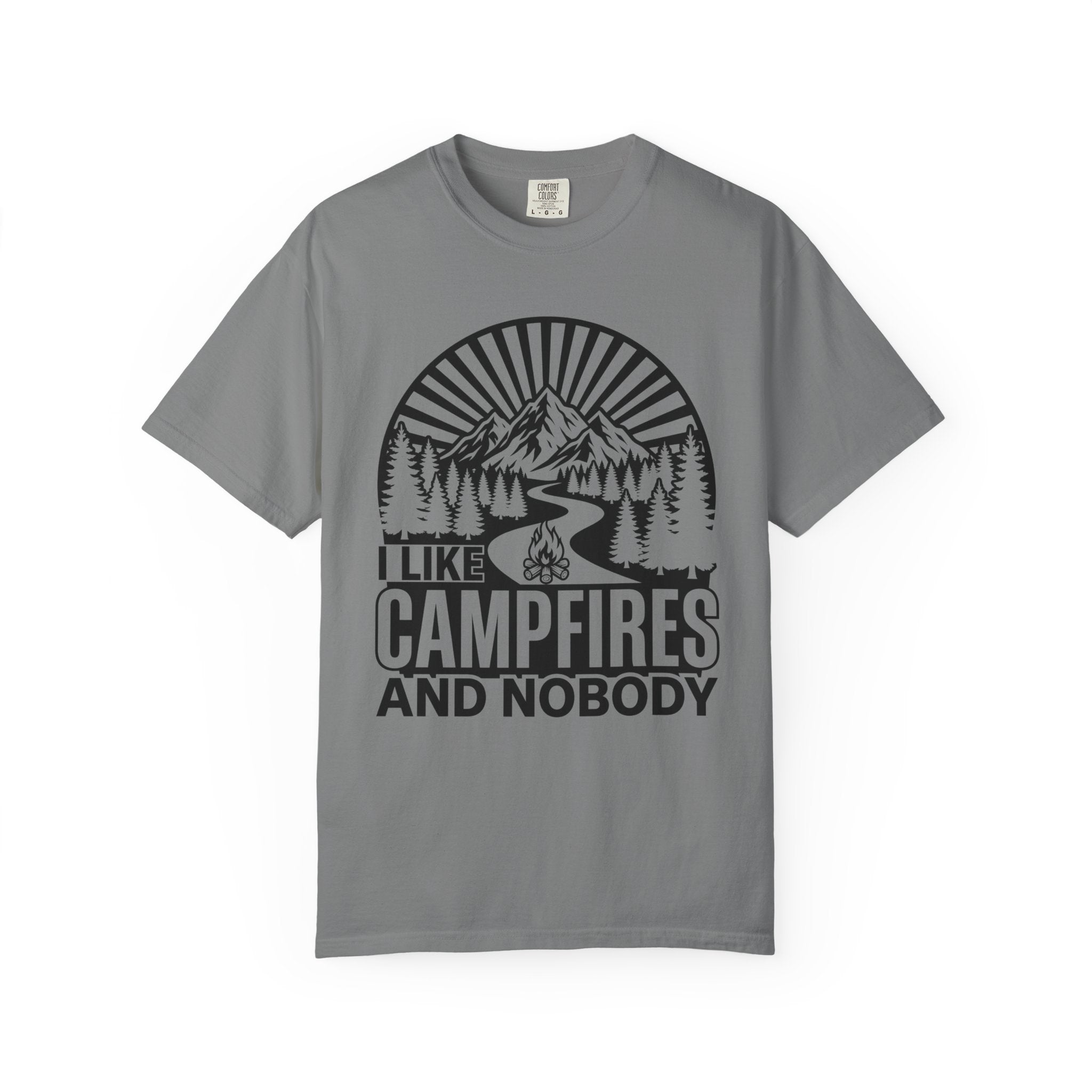 I Like Campfires And Nobody T-Shirt