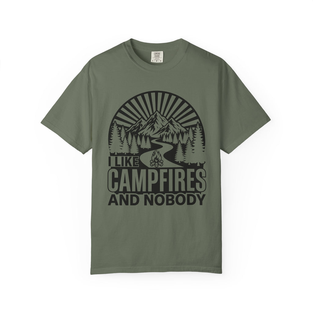 I Like Campfires And Nobody T-Shirt