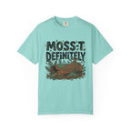 Moss-T Definitely T-Shirt