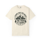 The View Is a Bonus T-Shirt