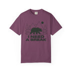 I Need A Break T-Shirt