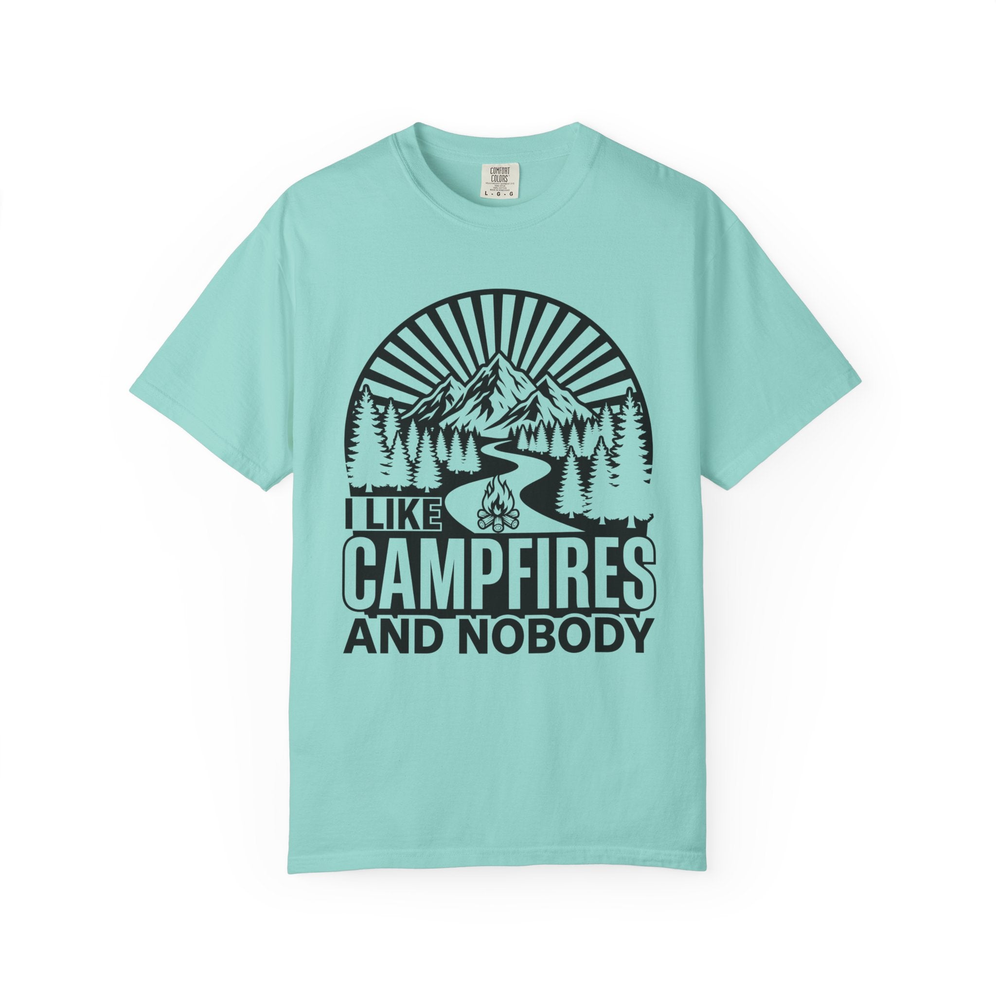 I Like Campfires And Nobody T-Shirt