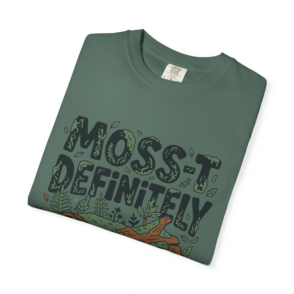 Moss-T Definitely T-Shirt