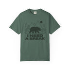 I Need A Break T-Shirt