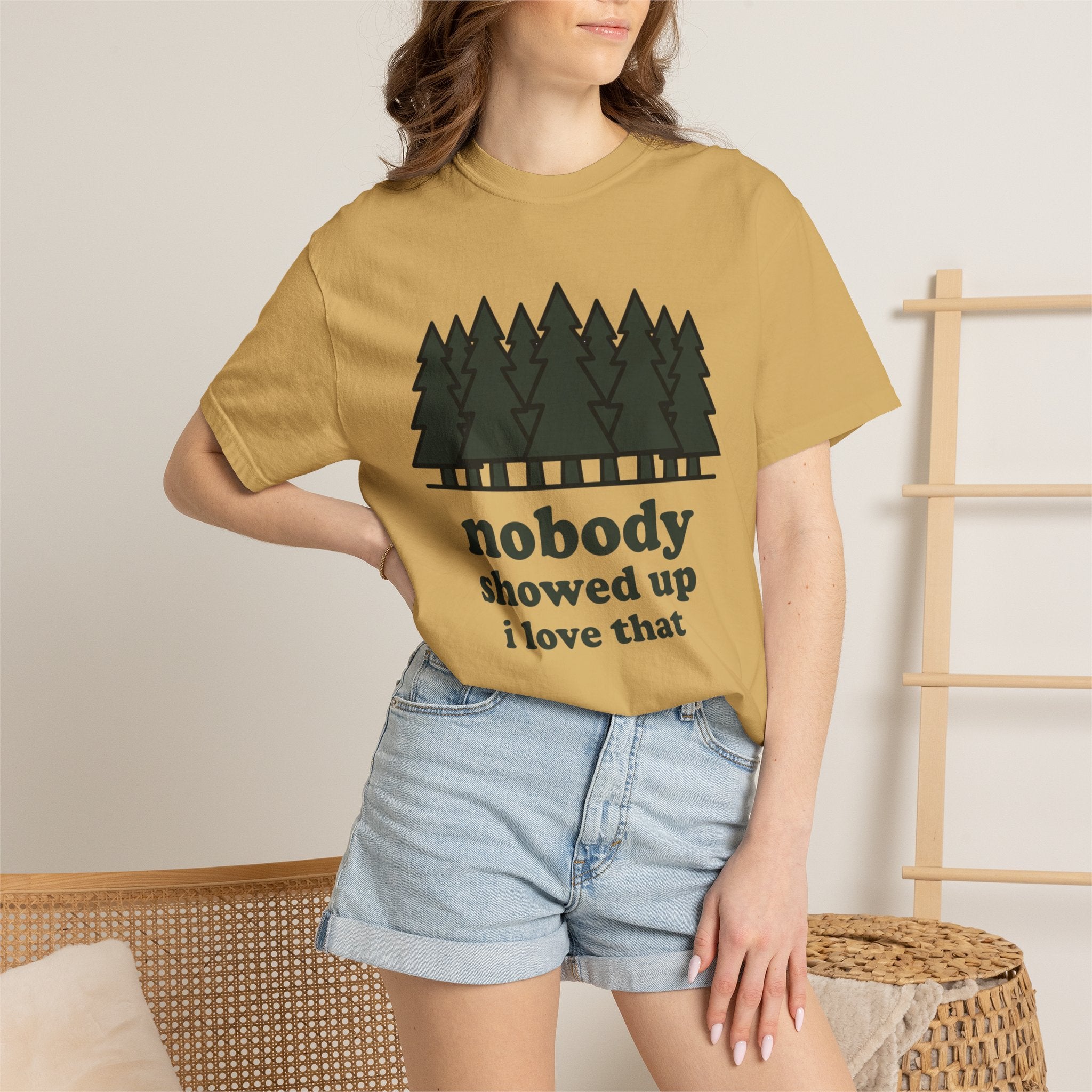 Nobody Showed up T-Shirt