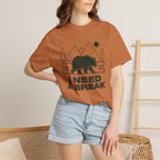 I Need A Break T-Shirt