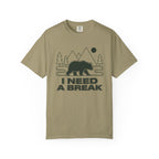 I Need A Break T-Shirt