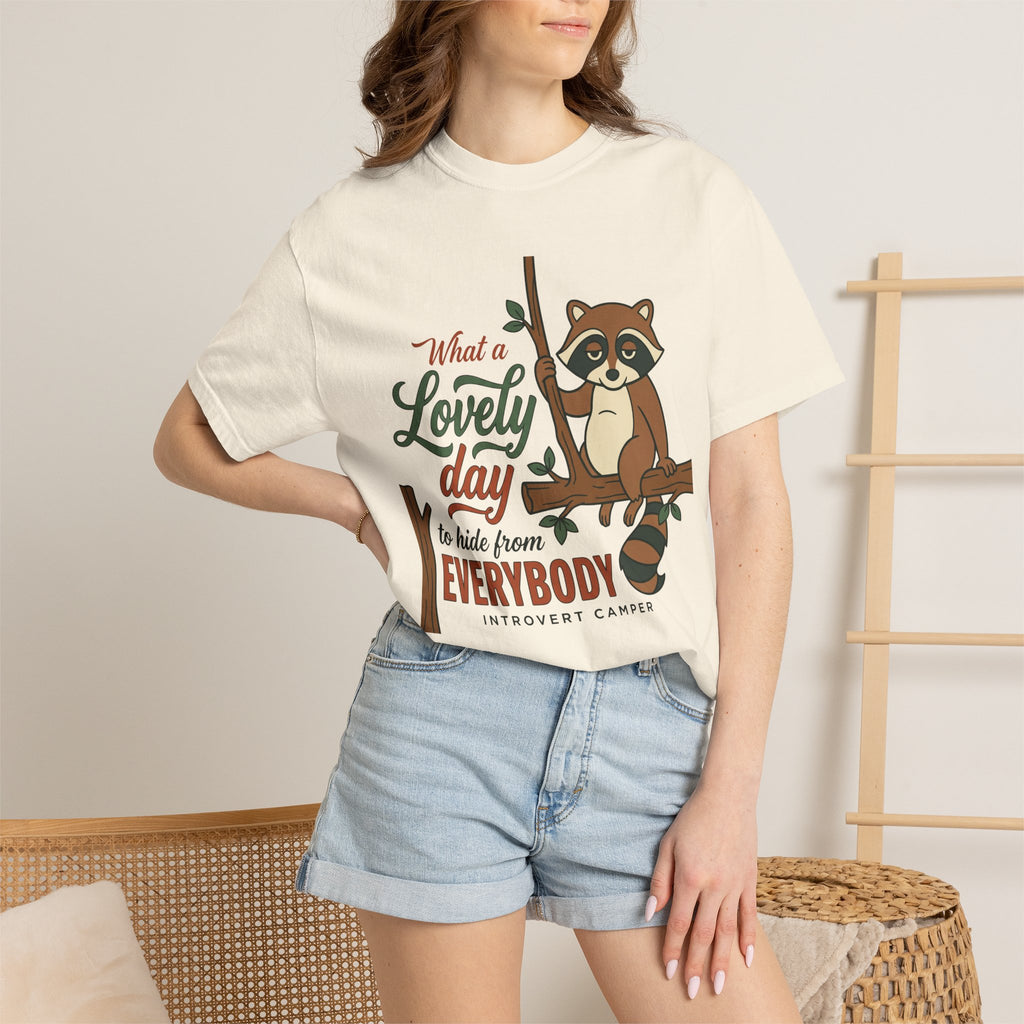 Lovely day to hide from Everybody T-Shirt