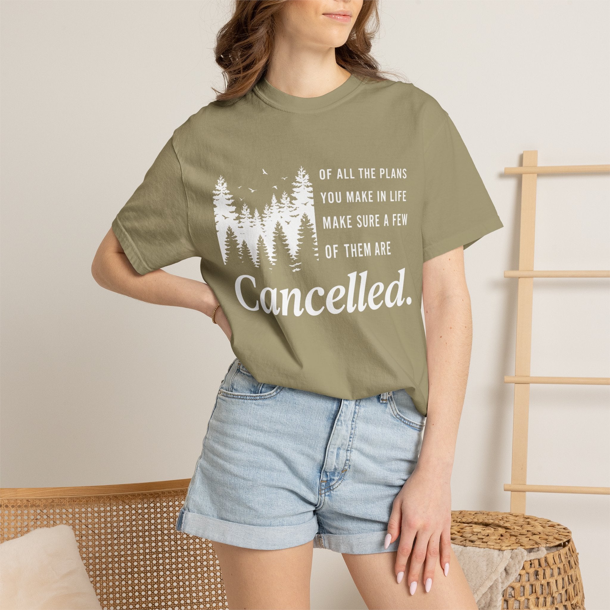 Make Sure Some Plans Are Cancelled T-Shirt