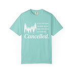 Make Sure Some Plans Are Cancelled T-Shirt