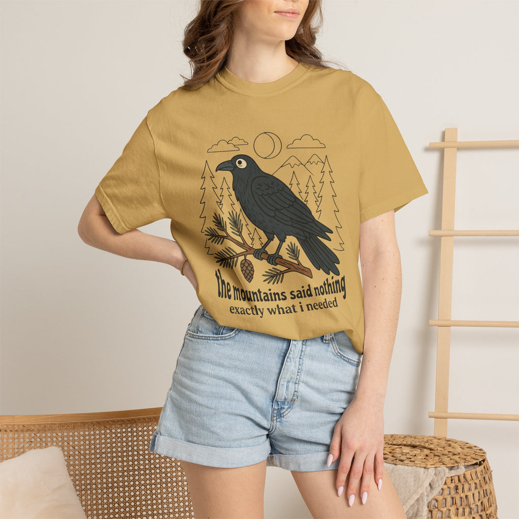 The mountains said nothing T-Shirt