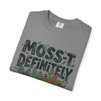 Moss-T Definitely T-Shirt