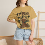 I'm Pine with it T-Shirt