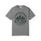 The View Is a Bonus T-Shirt