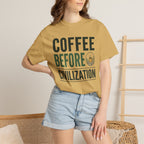 coffee before civilization T-Shirt