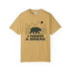 I Need A Break T-Shirt