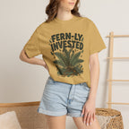 Fern-ly invested T-Shirt