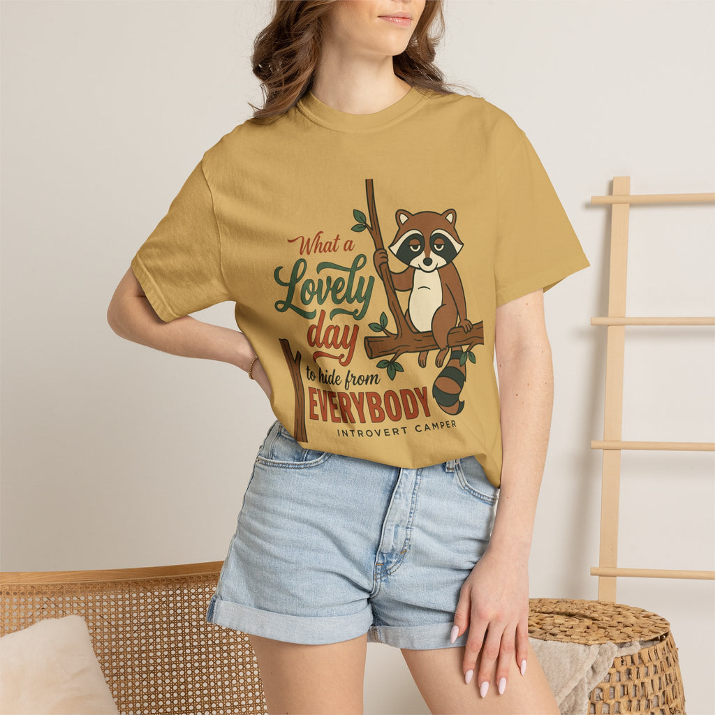 Lovely day to hide from Everybody T-Shirt