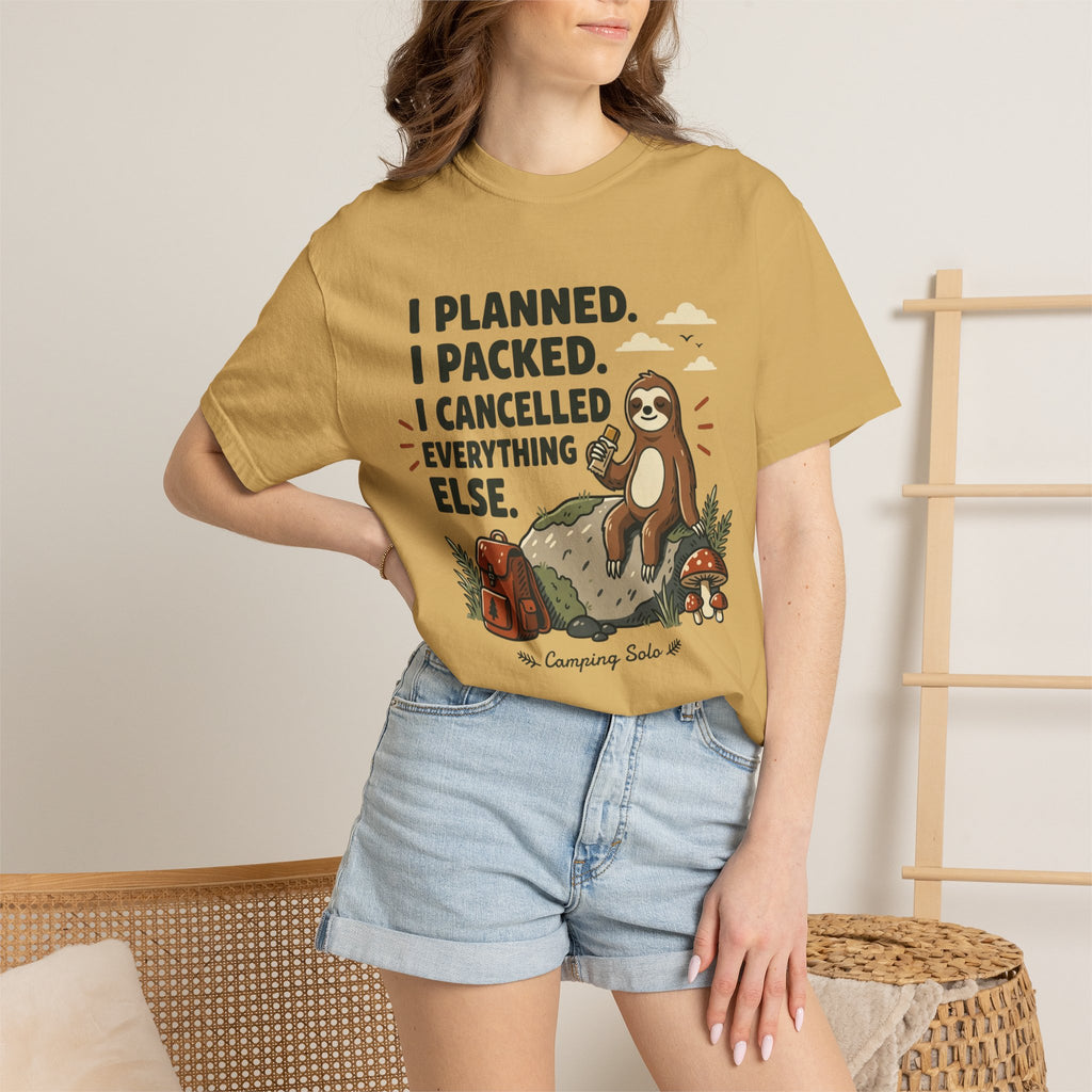 I Cancelled everything else T-Shirt