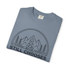 Still Chooses Campfires T-Shirt