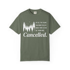 Make Sure Some Plans Are Cancelled T-Shirt