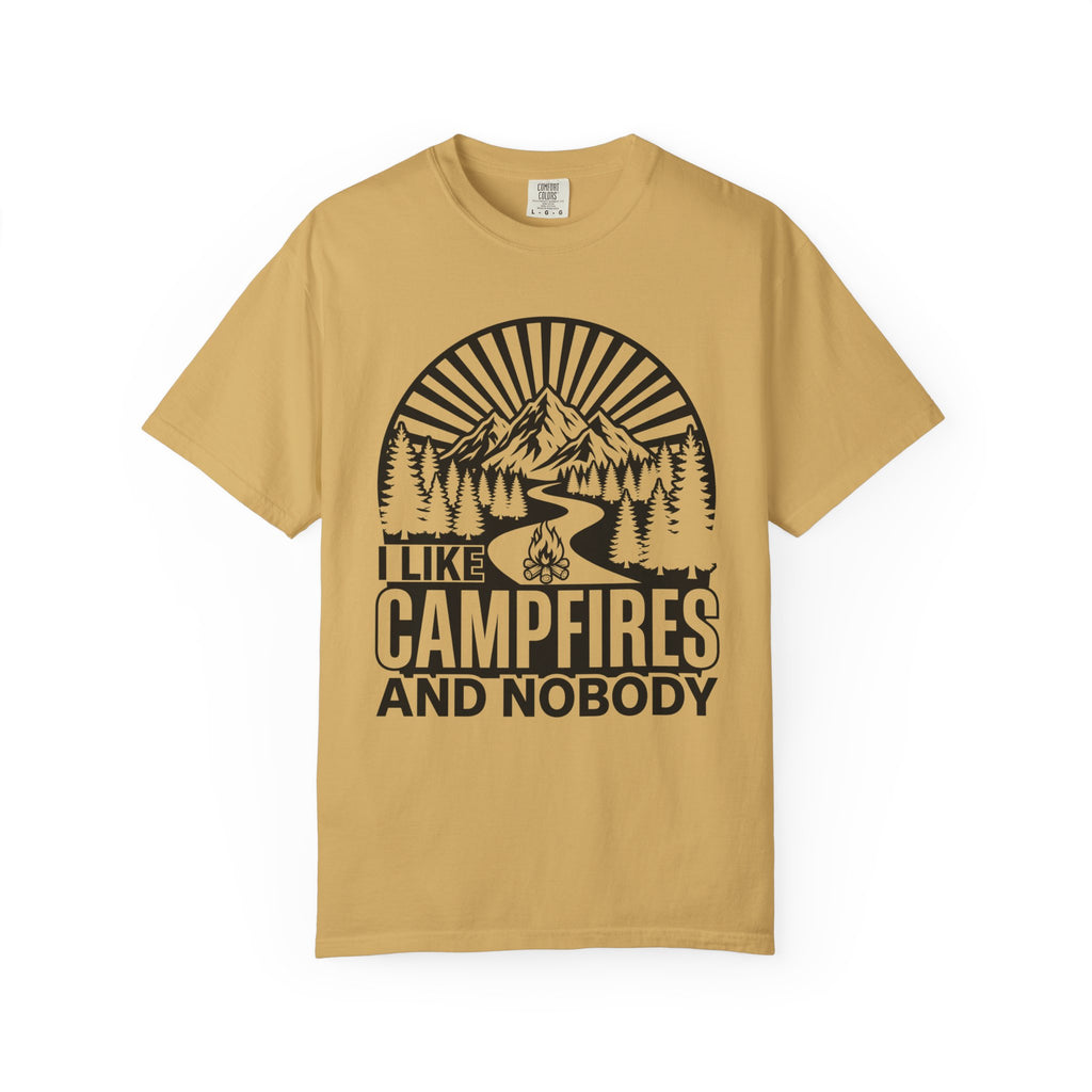 I Like Campfires And Nobody T-Shirt