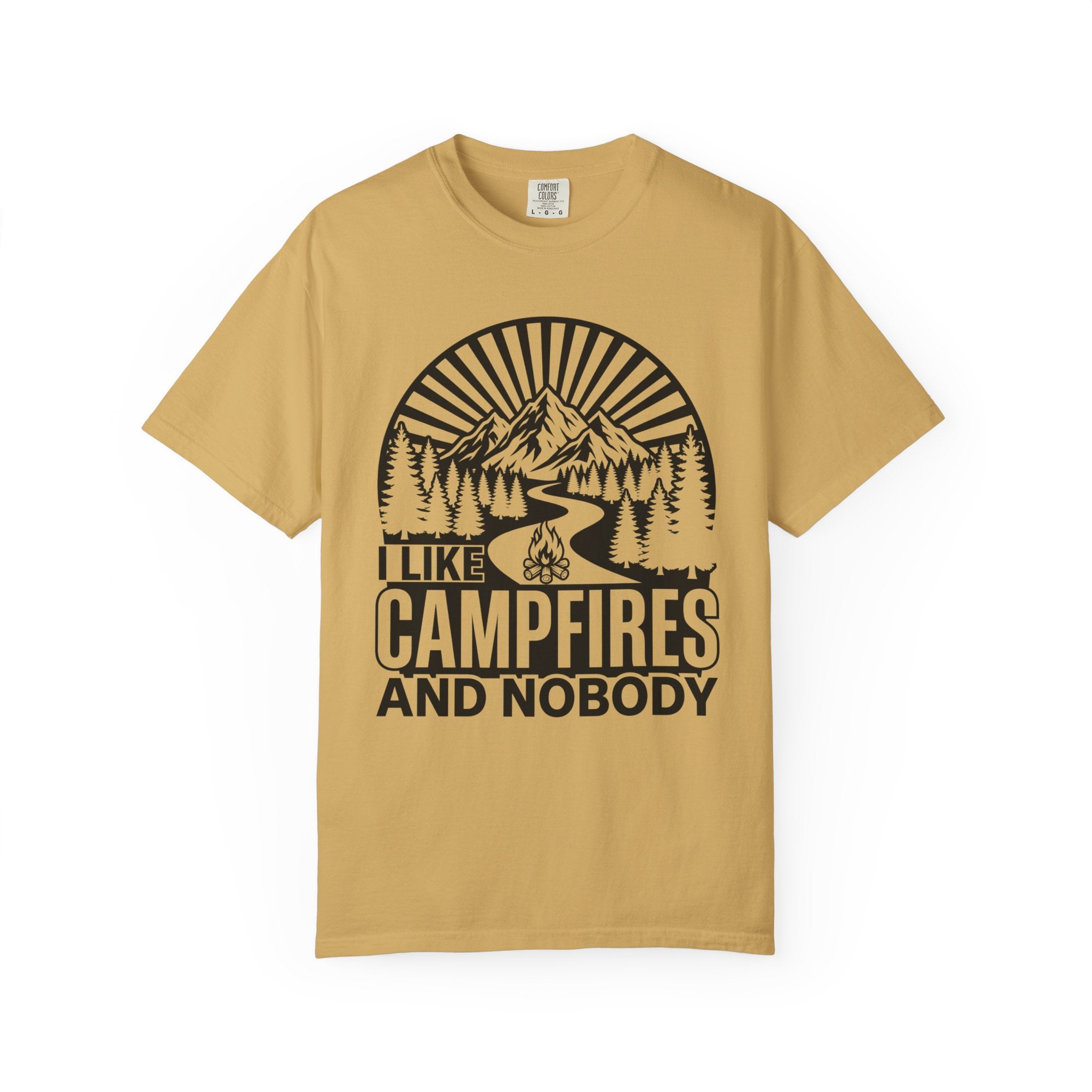 I Like Campfires And Nobody T-Shirt