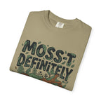 Moss-T Definitely T-Shirt