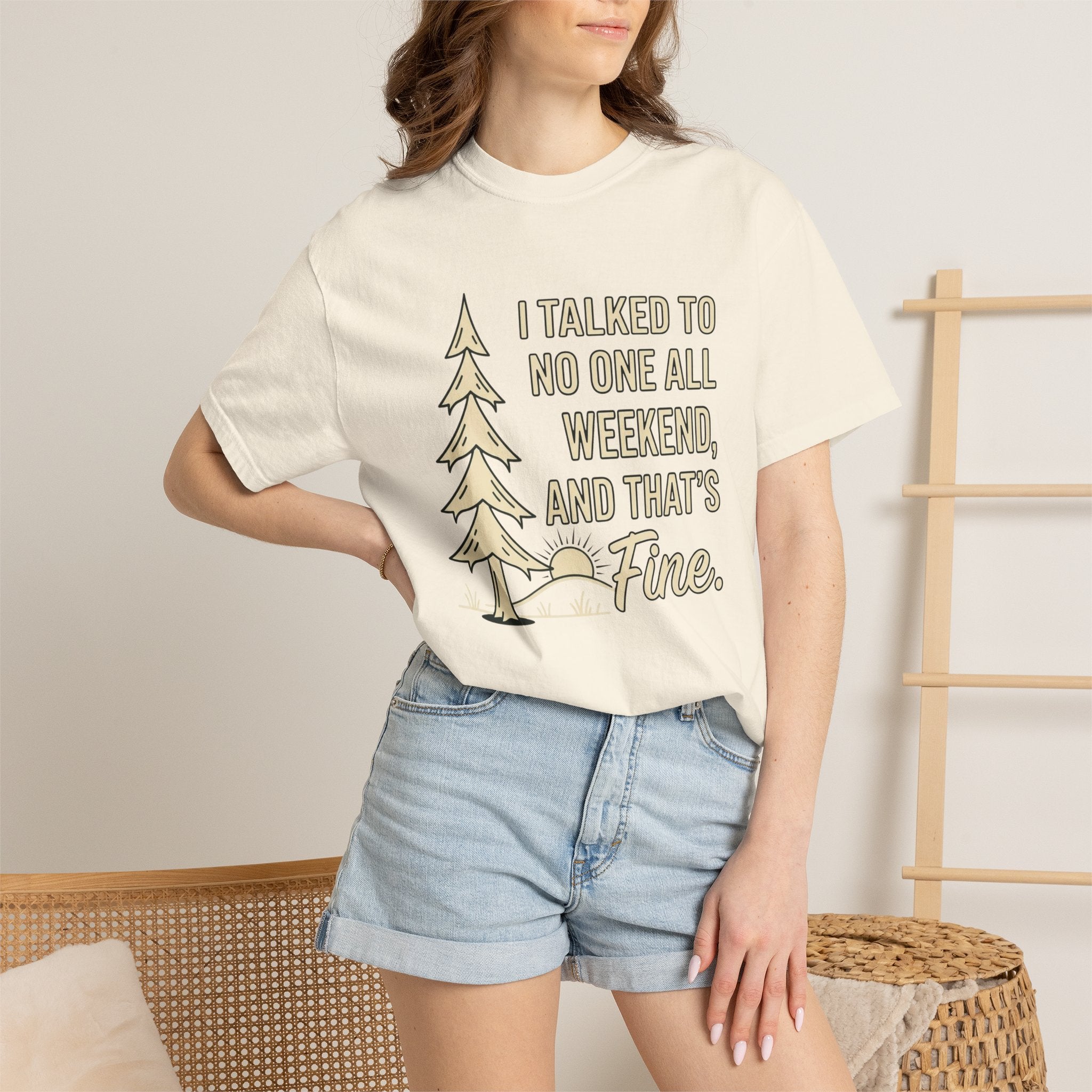 I Talked to no one T-Shirt