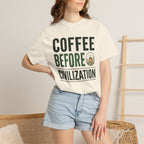 coffee before civilization T-Shirt