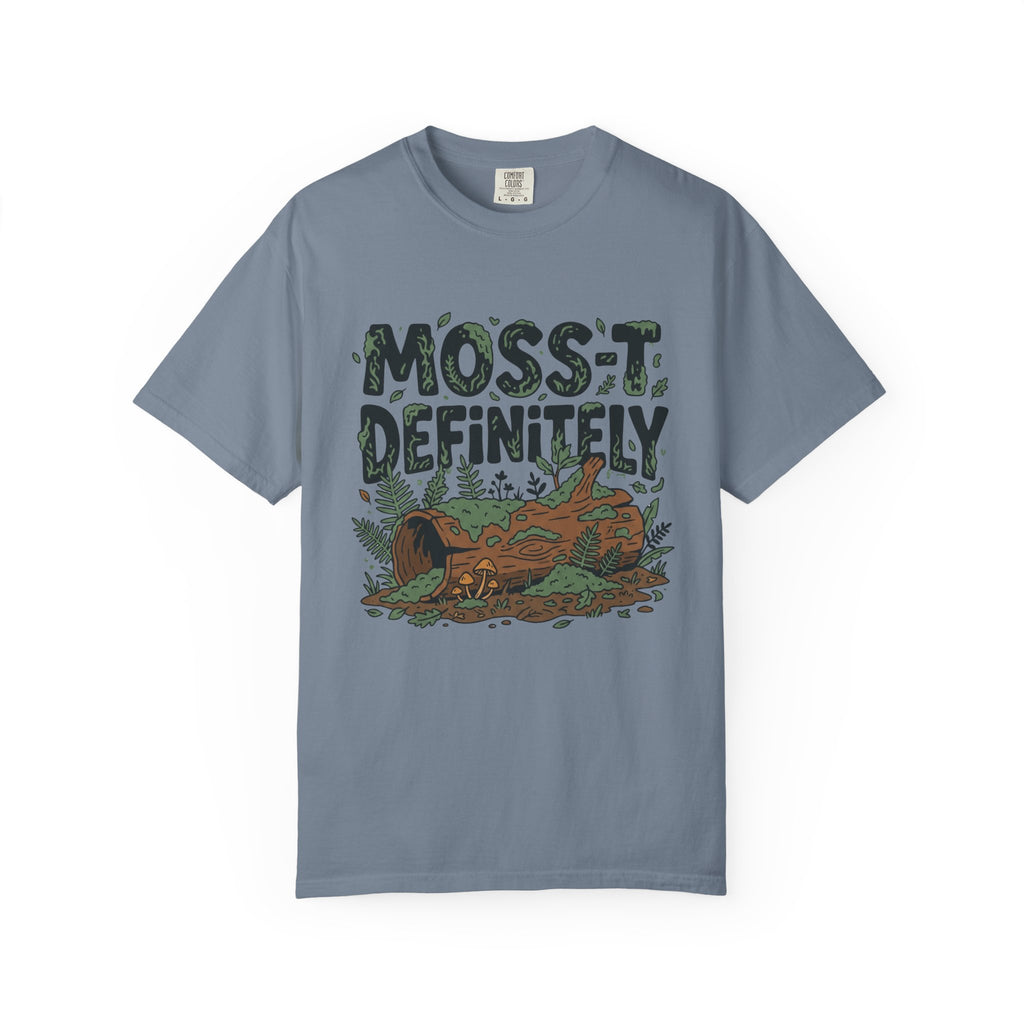 Moss-T Definitely T-Shirt