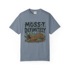 Moss-T Definitely T-Shirt