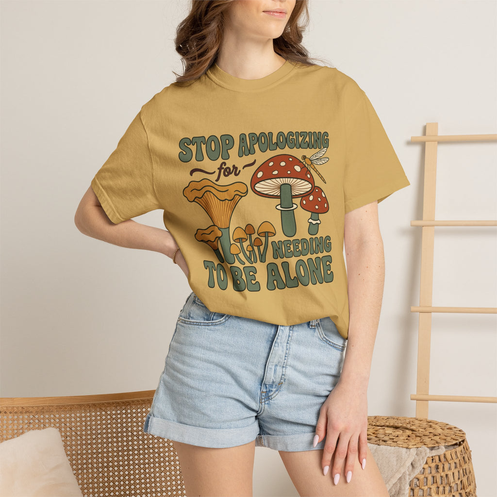 stop apologizing T-Shirt