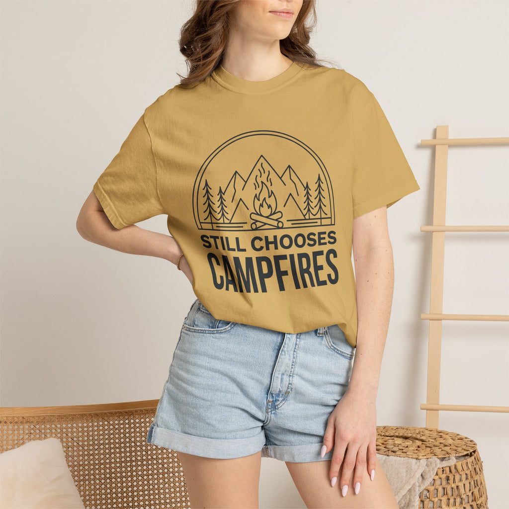 Still Chooses Campfires T-Shirt