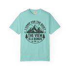 The View Is a Bonus T-Shirt