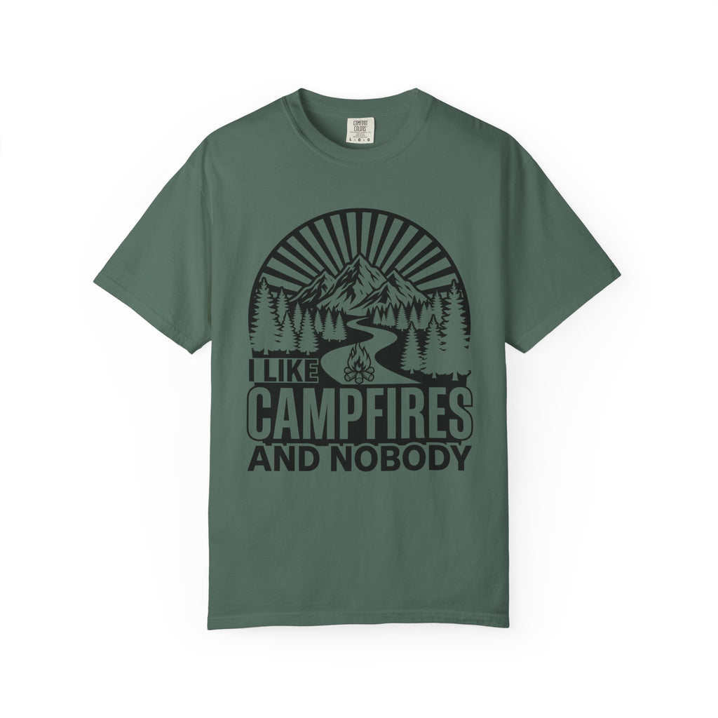 I Like Campfires And Nobody T-Shirt