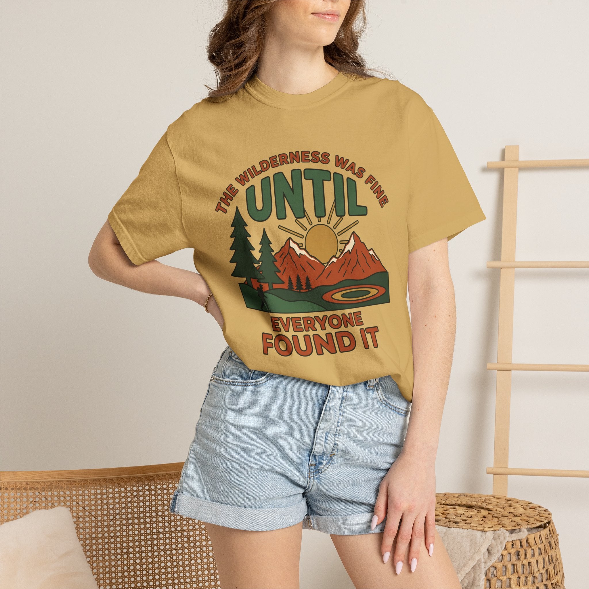 The Wilderness was fine T-Shirt