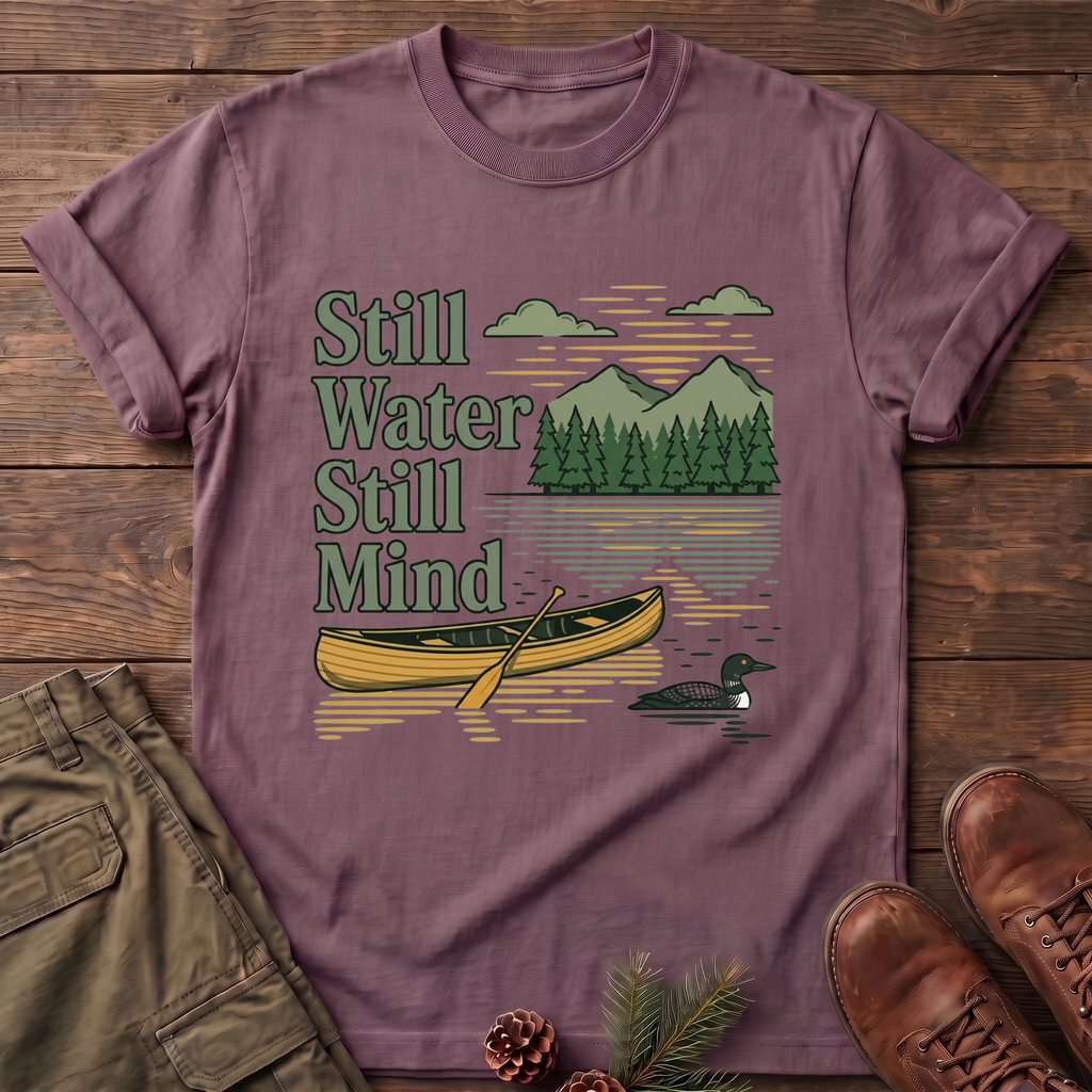 Still Water Still Mind T-Shirt