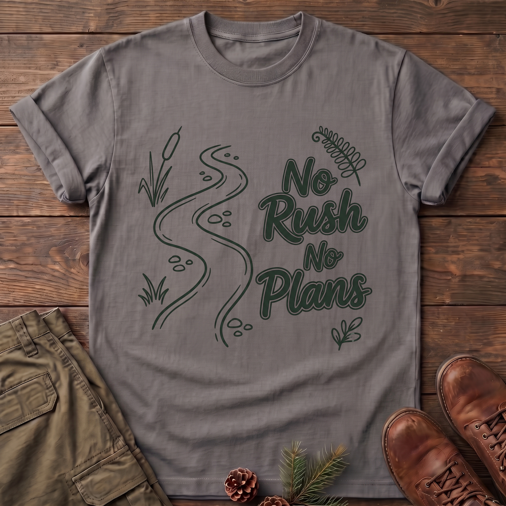 No Rush No Plans T-Shirt