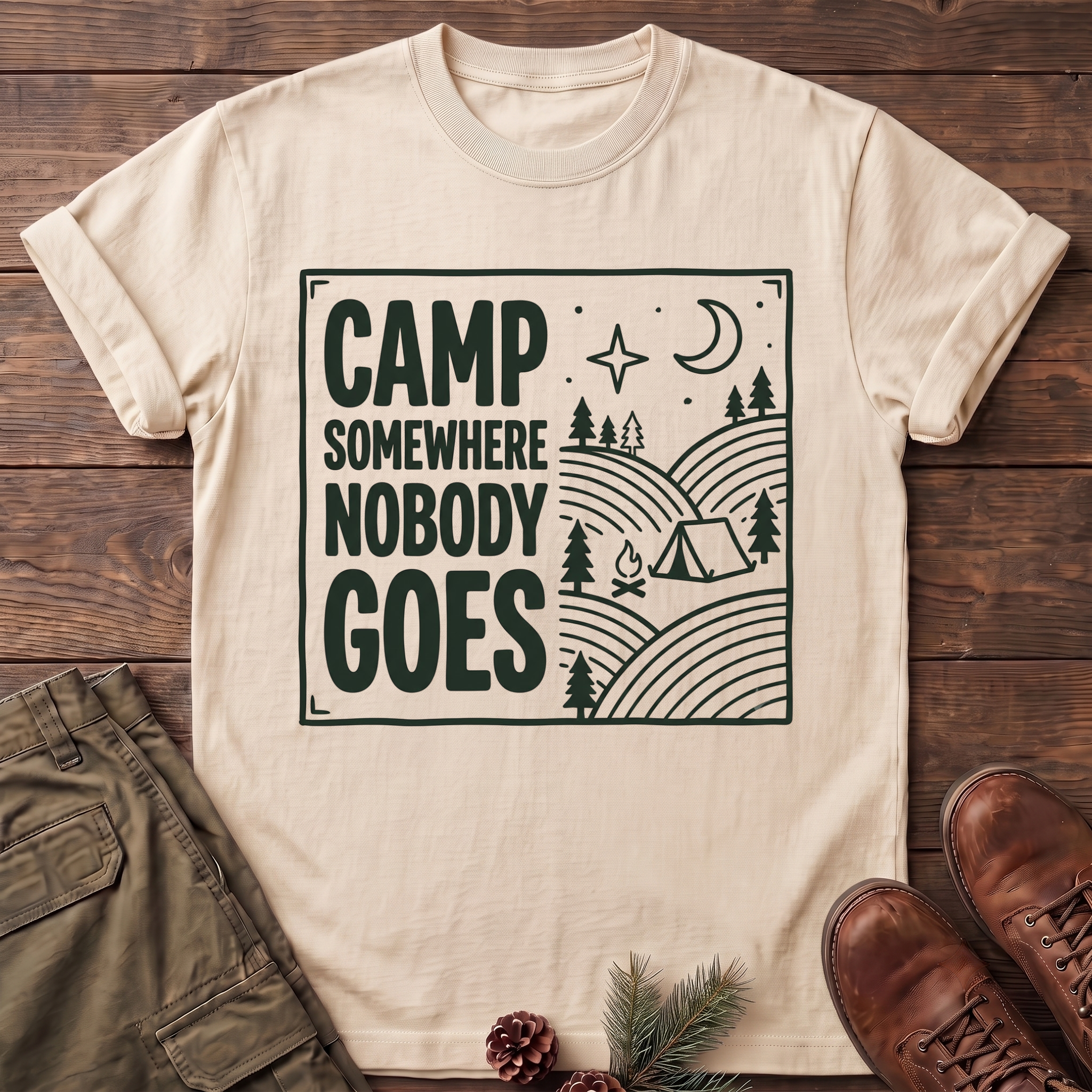 Camp Somewhere Nobody Goes T-Shirt