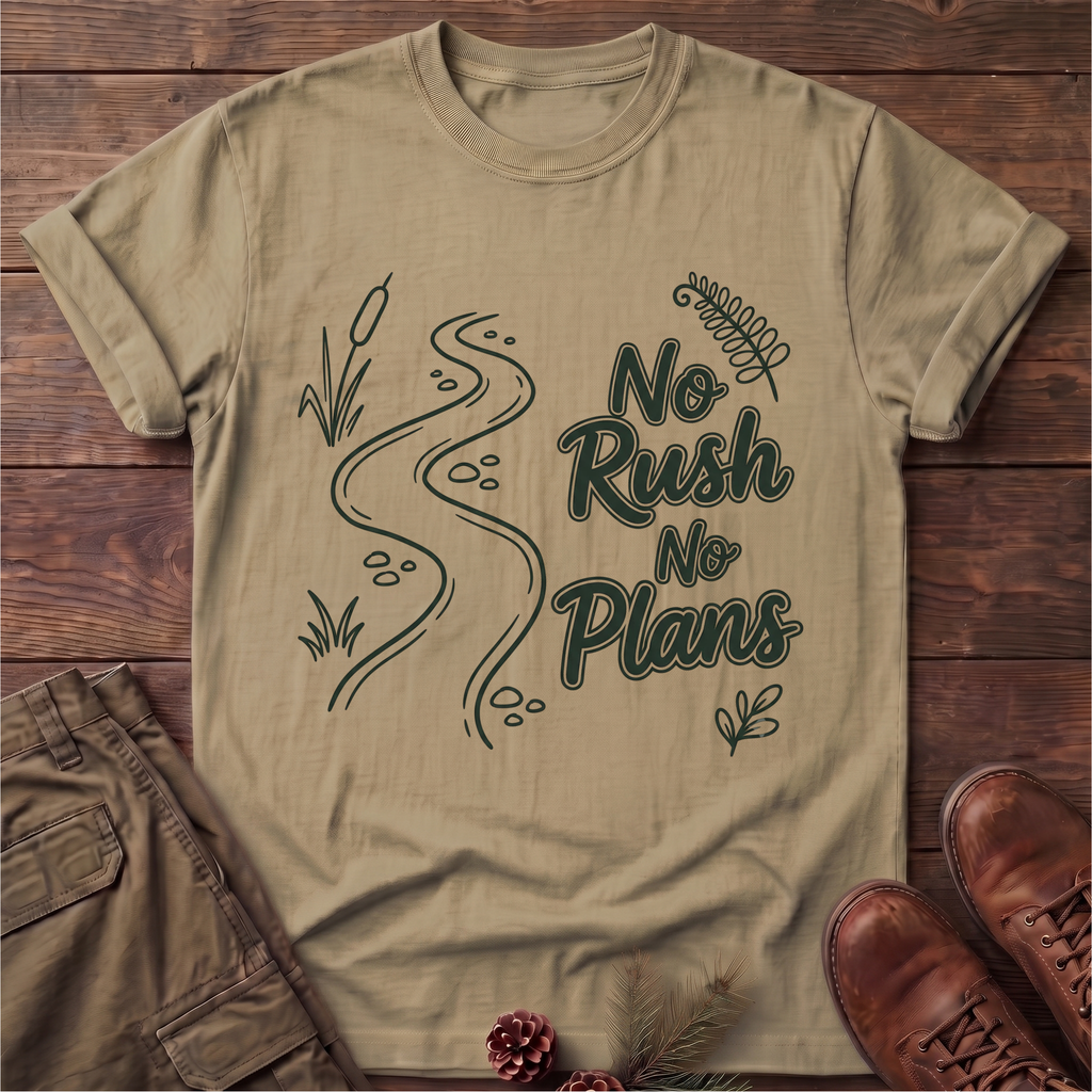 No Rush No Plans T-Shirt