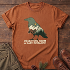 From a safe distance T-Shirt